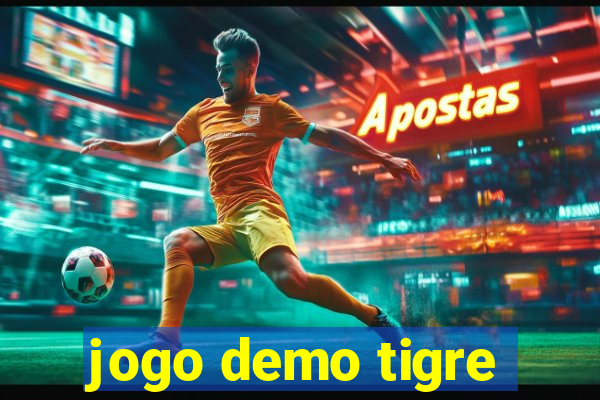 jogo demo tigre